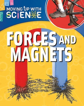 Бумажная книга «Moving up with Science. Forces and Magnets», автор Питер Райли - фото №1 - миниатюра