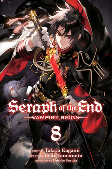 Бумажная книга «Seraph of the End. Volume 8», авторов Такая Кагами, Дайсукэ Фуруя - фото №1 - миниатюра