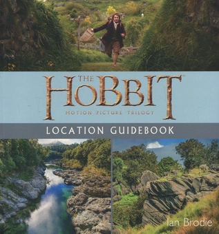 Бумажная книга «The Hobbit. Motion Picture Trilogy. Location Guidebook», автор Ян Броди - фото №1 - миниатюра