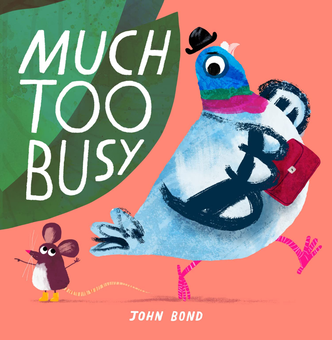 Бумажная книга «Much Too Busy», автор Джон Бонд - фото №1 - миниатюра