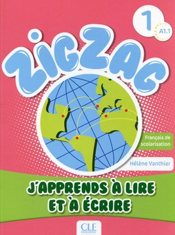 Паперова книга «Zigzag 1 - J'apprends à lire et à écrire - Livre», автор Елен Вантьє - фото №1 - мініатюра