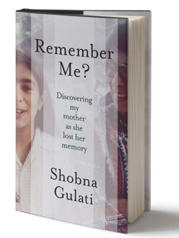 Бумажная книга «Remember Me? Discovering My Mother as She Lost Her Memory», автор Шобна Гулати - фото №2 - миниатюра