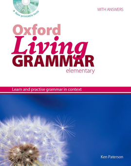 Бумажная книга «Oxford Living Grammar. Elementary. Student's Book », автор Кен Патерсон - фото №1 - миниатюра