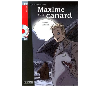 Бумажная книга «Maxime et le Canard (+ CD audio)», автор Patrick Dannais - фото №2 - миниатюра