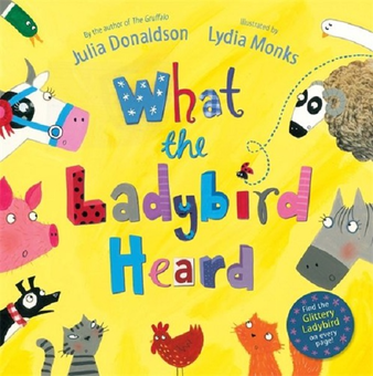 Бумажная книга «What the Ladybird Heard», автор Джулия Дональдсон - фото №1 - миниатюра