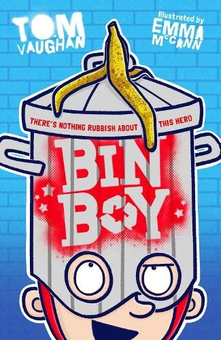 Бумажная книга «Bin Boy. There's nothing rubbish about this superhero!», автор Том Воан - фото №1 - миниатюра