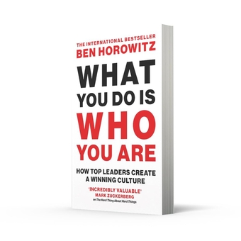 Бумажная книга «What You Do Is Who You Are: How Top Leaders Create a Winning Culture», автор Бен Хоровиц - фото №2 - миниатюра