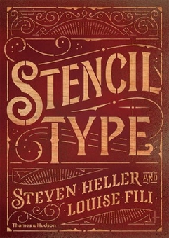 Паперова книга «Stencil Type», авторів Стівен Хеллер, Луїза Філі - фото №1 - мініатюра