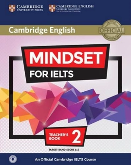 Бумажная книга «Mindset for IELTS Level 2 Teacher's Book with Class Audio: An Official Cambridge IELTS Course», автор Наташа Де Соуза - фото №1 - миниатюра