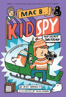 Бумажная книга «Top Secret Smackdown (Mac B., Kid Spy #3)», автор Мак Барнетт - фото №2 - миниатюра