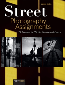 Паперова книга «Street Photography Assignments», автор Валері Жарден - фото №2 - мініатюра