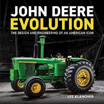 Паперова книга «John Deere Evolution. The Design and Engineering of an American Icon», автор Лі Кланчер - фото №2 - мініатюра