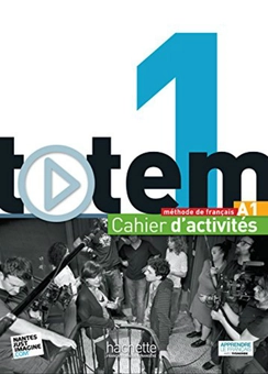 Паперова книга «Totem: Niveau 1: Cahier d'activites (+ CD audio)», авторів Jean-Thierry Le Bougnec, Marie-José Lopes - фото №1 - мініатюра