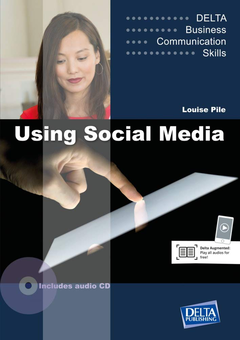 Бумажная книга «Delta Business Communication Skills. Using Social Media B1-B2. Coursebook with Audio CD», авторов Сьюзэн Лоу, Луиз Пиле - фото №1 - миниатюра