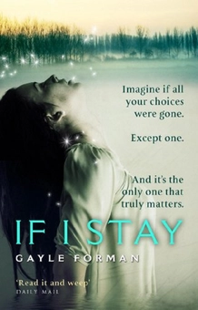 Паперова книга «If I Stay», автор Гейл Форман - фото №1 - мініатюра