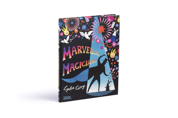 Паперова книга «Marvellous Magicians. The greatest magicians of all time!  », автор Лідія Коррі - фото №7 - мініатюра