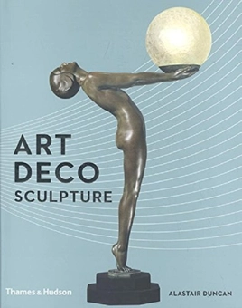 Бумажная книга «Art Deco Sculpture», автор Аластер Дункан - фото №1 - миниатюра
