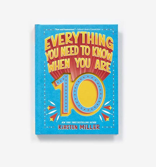 Паперова книга «Everything You Need to Know When You Are 10», автор Кірстен Міллер - фото №2 - мініатюра