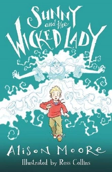 Бумажная книга «Sunny And The Wicked Lady», автор Элисон Мур - фото №1 - миниатюра