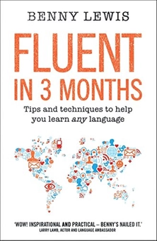 Бумажная книга «Fluent in 3 Months», автор Бенни Льюис - фото №1 - миниатюра