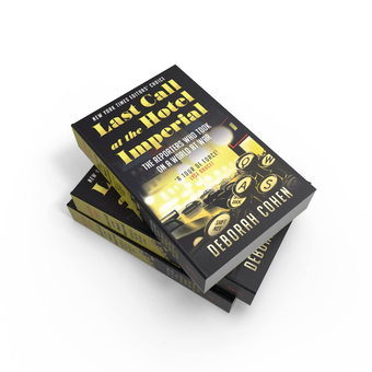 Бумажная книга «Last Call at the Hotel Imperial. The Reporters Who Took on a World at War», автор Дебора Коэн - фото №3 - миниатюра