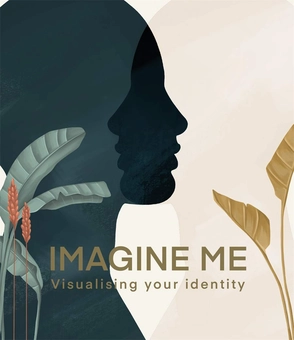 Паперова книга «Imagine Me. Visualising your Identity», автор Ліза ден Тьюлінг - фото №1 - мініатюра