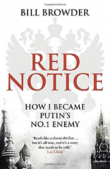 Бумажная книга «Red Notice: How I Became Putin's No. 1 Enemy», автор Билл Браудер - фото №1 - миниатюра