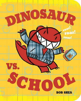 Паперова книга «Dinosaur vs. School», автор Боб Ши - фото №1 - мініатюра
