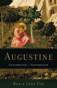 Бумажная книга «Augustine : Conversions to Confessions», автор Робин Фокс - фото №1 - миниатюра