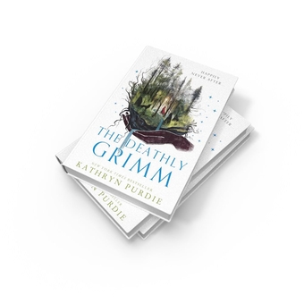 Бумажная книга «The Deathly Grimm», автор Кэтрин Перди - фото №3 - миниатюра