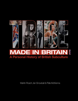Паперова книга «Tribe Made in Britain», авторів Мартін Роуч, Ян Сноубол, Піт МакКєнна - фото №1 - мініатюра
