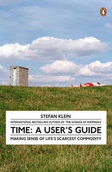 Паперова книга «Time: A User's Guide», автор Стефан Кляйн - фото №2 - мініатюра