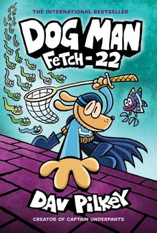 Бумажная книга «Dog Man 8. Fetch-22», автор Дэв Пилки - фото №1 - миниатюра