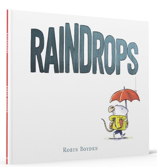 Паперова книга «Raindrops», автор Робін Бойден - фото №3 - мініатюра