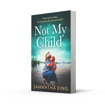 Бумажная книга «Not My Child», автор Саманта Кинг - фото №2 - миниатюра