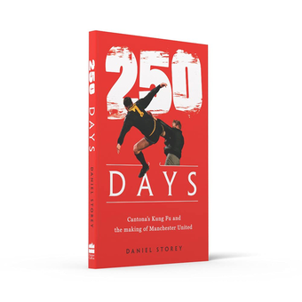 Бумажная книга «250 Days : Cantona'S Kung Fu and the Making of Man U», автор Дэниел Стори - фото №4 - миниатюра