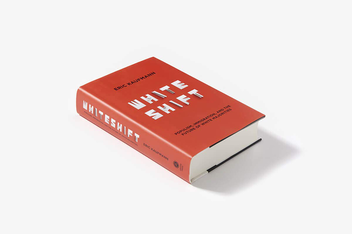 Бумажная книга «Whiteshift: Populism, Immigration, and the Future of White Majorities», автор Эрик Кауфманн - фото №3 - миниатюра