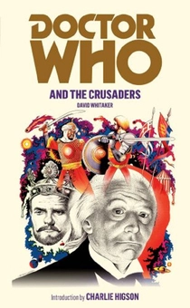 Паперова книга «Doctor Who and the Crusaders», автор Девід Уїтакер - фото №2 - мініатюра