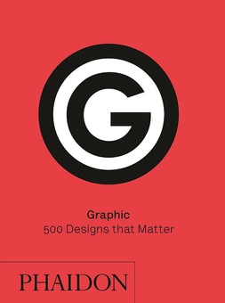 Бумажная книга «Graphic. 500 Designs that Matter» - фото №1 - миниатюра