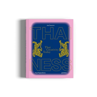 Бумажная книга «Thainess. Thai Creativity Today», автор Пол Роджанатхара - фото №2 - миниатюра