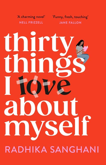 Паперова книга «Thirty Things I Love About Myself», автор Радхіка Сангані - фото №1 - мініатюра