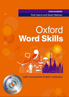 Паперова книга «Oxford Word Skills Intermediate Student's Book (+ CD-ROM)», авторів Стюарт Редмен, Ruth Gairns - фото №1 - мініатюра