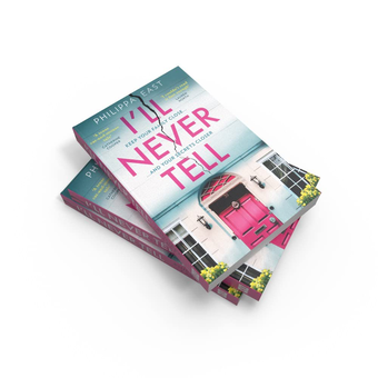 Паперова книга «I'll Never Tell», автор Філіппа Іст - фото №2 - мініатюра