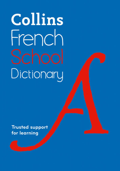 Бумажная книга «Collins French School Dictionary» - фото №1 - миниатюра