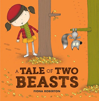 Бумажная книга «A Tale of Two Beasts», автор Фиона Робертон - фото №1 - миниатюра