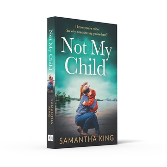 Бумажная книга «Not My Child», автор Саманта Кинг - фото №5 - миниатюра