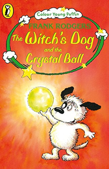 Бумажная книга «The Witch's Dog and the Crystal Ball», автор Франк Роджерс - фото №1 - миниатюра