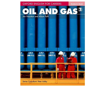 Бумажная книга «Oxford English For Careers: Oil And Gas 2 Student Book », авторов Alison Pohl, Jon Naunton - фото №2 - миниатюра