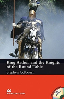 Бумажная книга «King Arthur and the Knights of the Round Table + Audio CD», автор Стивен Колбурн - фото №1 - миниатюра
