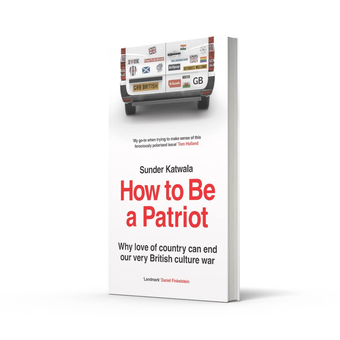 Бумажная книга «How to be a Patriot. Why Love of Country Can End Our Very British Culture War», автор Сундер Катвала - фото №2 - миниатюра